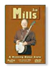 Jim Mills DVD